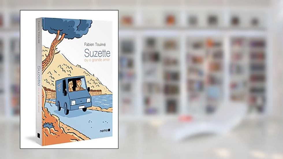 Suzette - ou o grande amor, do autor Fabien Toulmé