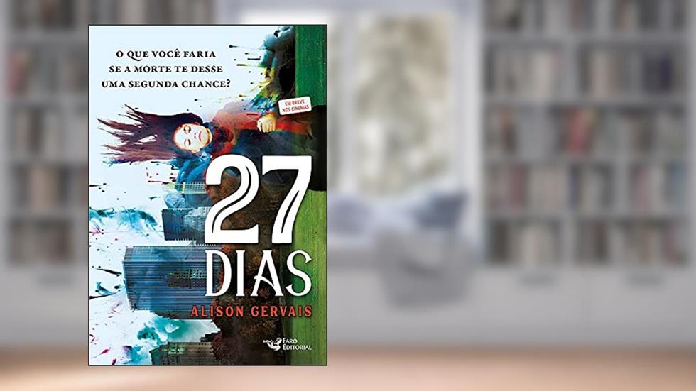 27 dias, do autor Alison Gervais