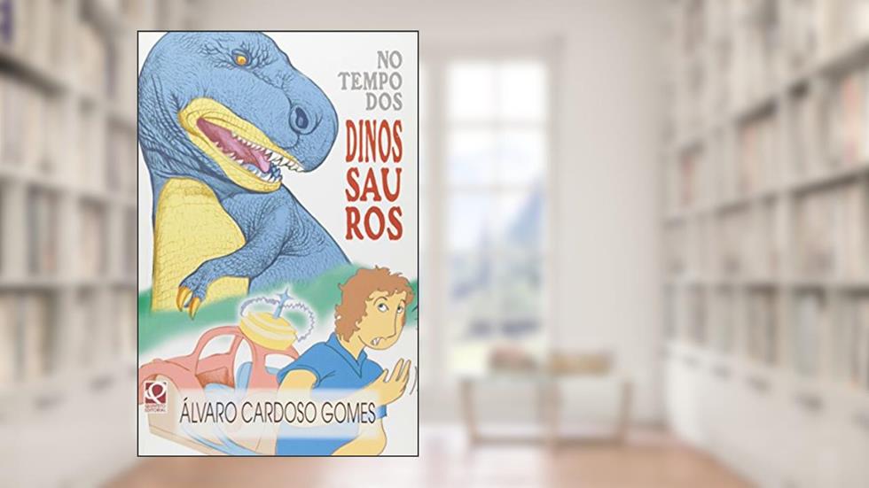 No Tempo dos Dinossauros - Coleção Vertentes, do autor Álvaro Cardoso Gomes