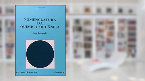 Capa de Nomenclatura da Química Orgânica. Uma Introdução, do autor J.Feria Seita