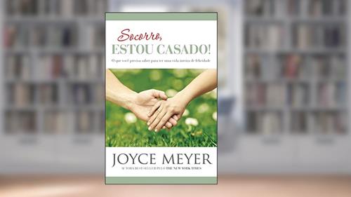 Capa de Socorro, Estou Casado!, do autor Joyce Meyer