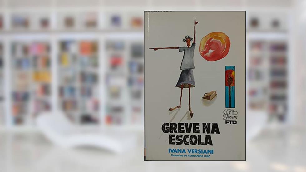 Greve na Escola, do autor Vários Autores