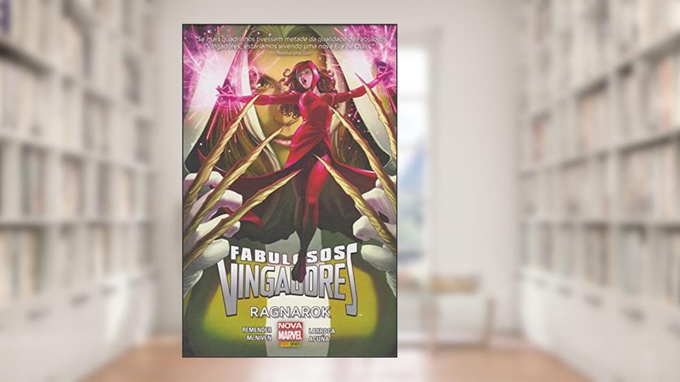 Fabulosos Vingadores - Ragnarok, do autor Rick Remender