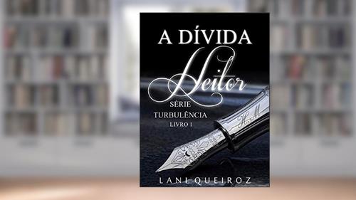 Capa de A DÍVIDA: Heitor (Série Turbulência Livro 1), do autor Lani Queiroz