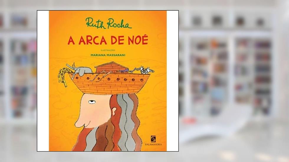 A arca de Noé, do autor Ruth Rocha