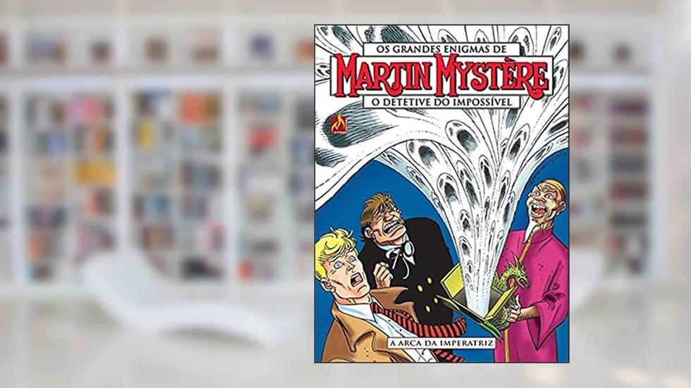 Martin Mystère - Volume 26: A arca da imperatriz, do autor Stefano Vietti