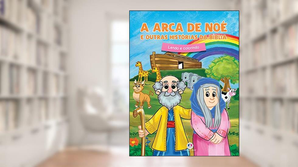 A arca de Noé e outras histórias da Bíblia, do autor Ciranda Cultural