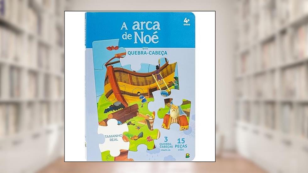 Aventuras Bíblicas em Quebra-Cabeça: A Arca de Noé, do autor Todolivro