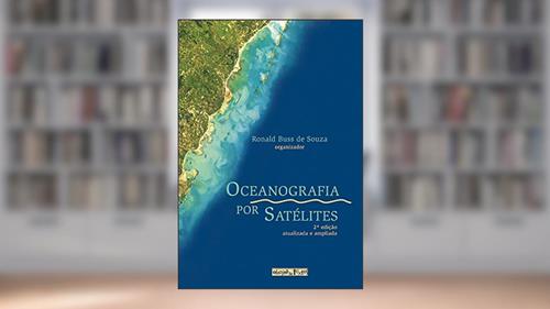 Capa de Oceanografia por Satélites, do autor Ronald Buss de Souza
