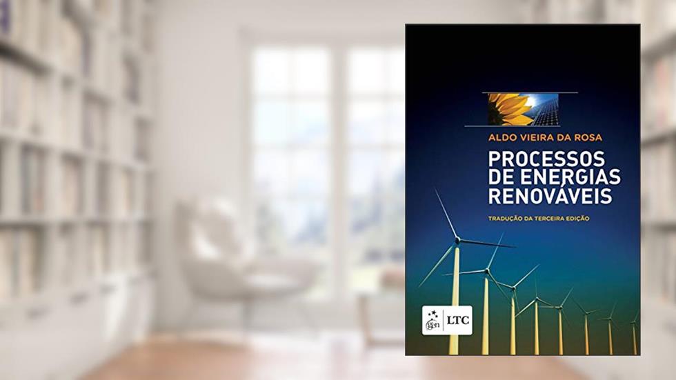 Processos de Energias Renováveis, do autor Aldo Aldo Rosa