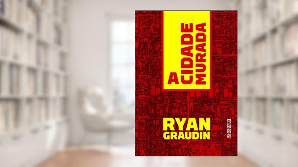 A cidade murada, do autor Ryan Graudin