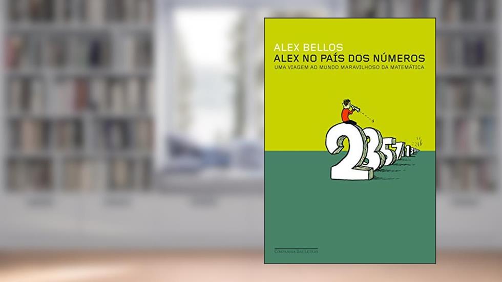 Alex no país dos números, do autor Alex Bellos