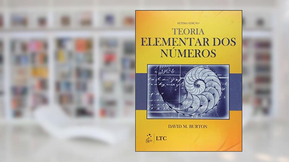 Teoria elementar dos números, do autor David M. Burton
