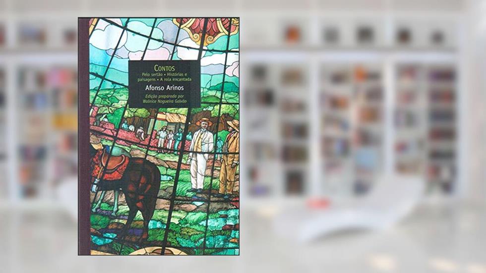 Contos: Pelo sertão, Histórias e paisagens, A rola encantada, do autor Afonso Arinos