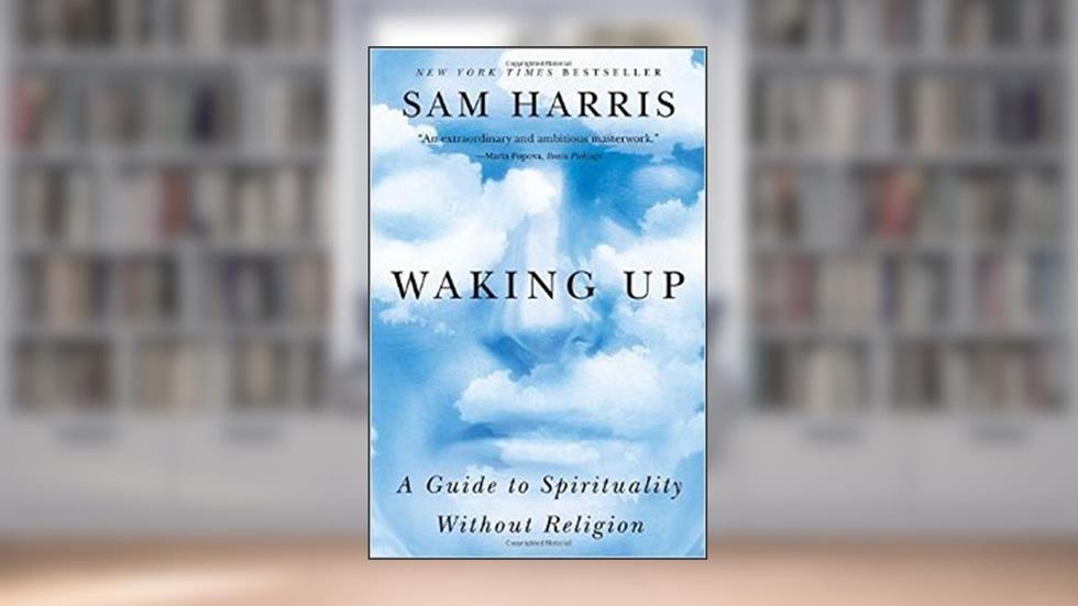 Waking Up: A Guide to Spirituality Without Religion by Sam Harris Reprint edition (Textbook ONLY, Paperback), do autor Sam Harris