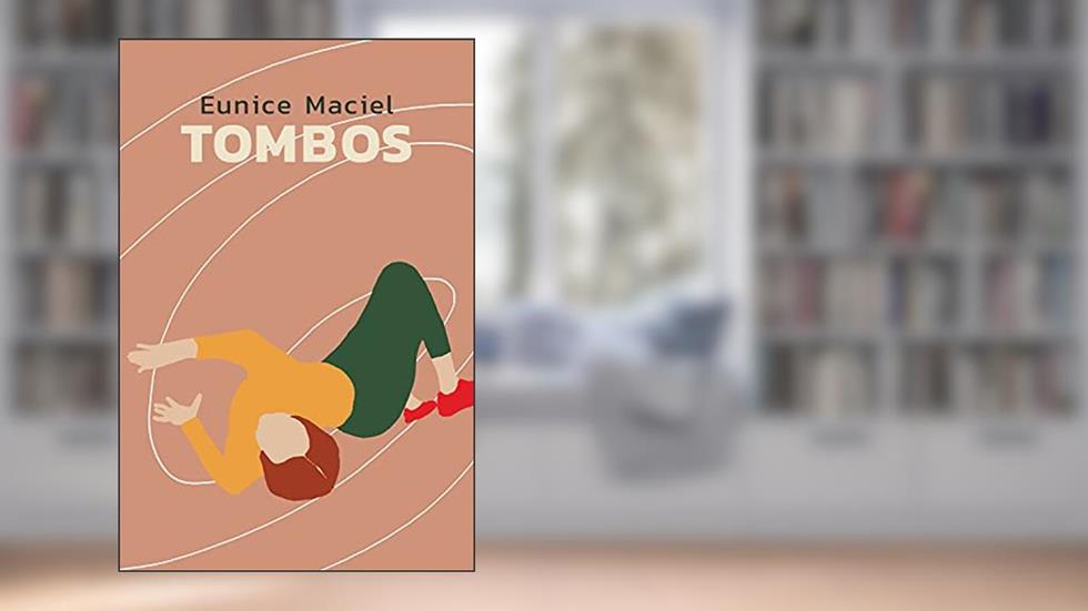 Tombos, do autor Eunice Maciel