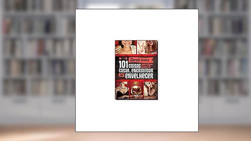 Capa de 101 coisas para fazer antes de casar, engravidar ou envelhecer, do autor Sarah Ivens