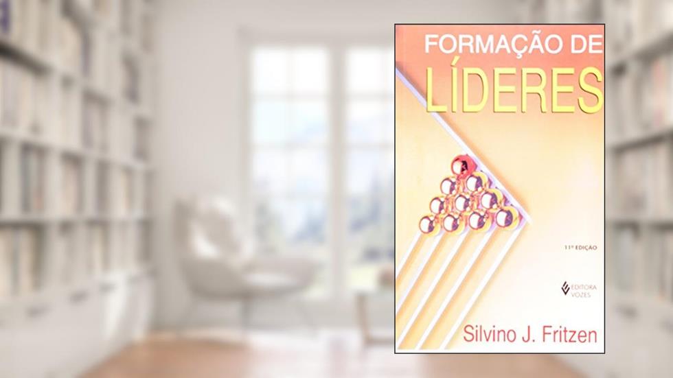 Formação de Líderes, do autor Silvino José Fritzen