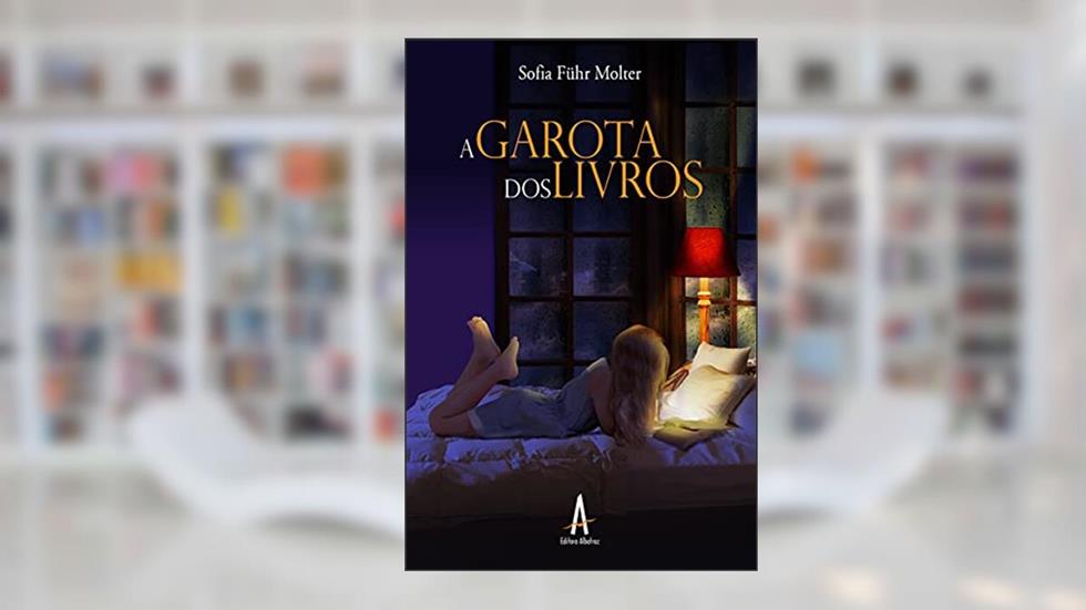 A garota dos livros, do autor Sofia Führ Molter