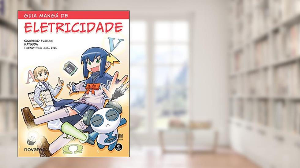 Guia Mangá de Eletricidade, do autor Kazuhiro Fujitaki; Matsuda