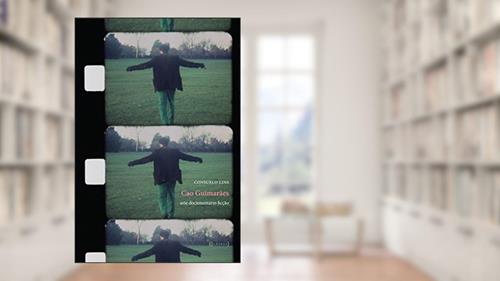 Capa de Cao Guimarães: Arte Documentário Ficção, do autor Consuelo Lins