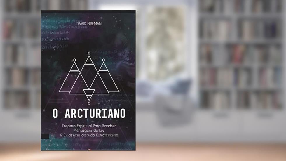 O arcturiano, do autor David Fireman