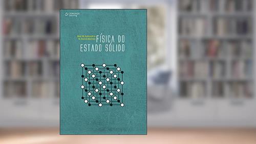 Capa de Física do estado sólido, do autor Neil Ashcroft; N. David Nermin