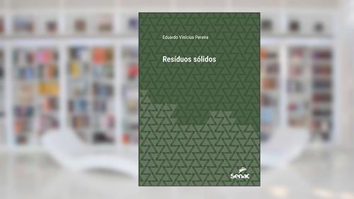 Capa de Resíduos sólidos (Série Universitária), do autor Eduardo Vinícius Pereira