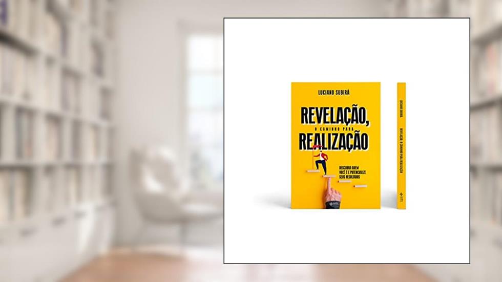 Revelação, O Caminho para a Realização, do autor Luciano Subirá