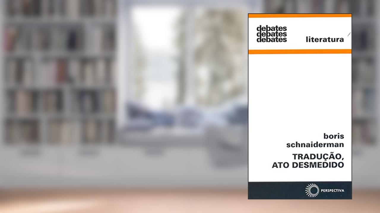 Capa de Tradução, ato desmedido: 321, do autor Boris Schnaiderman