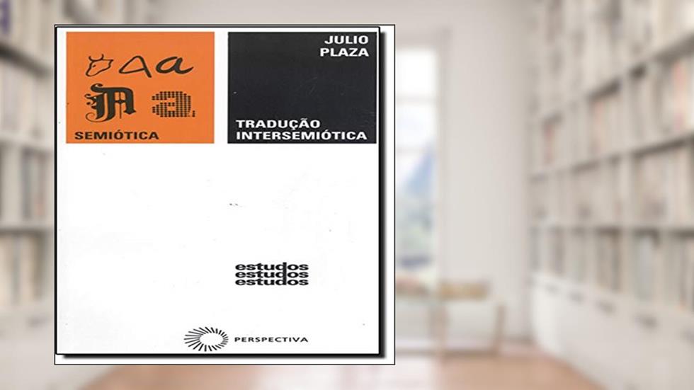 Tradução intersemiótica: 93, do autor Julio Plaza