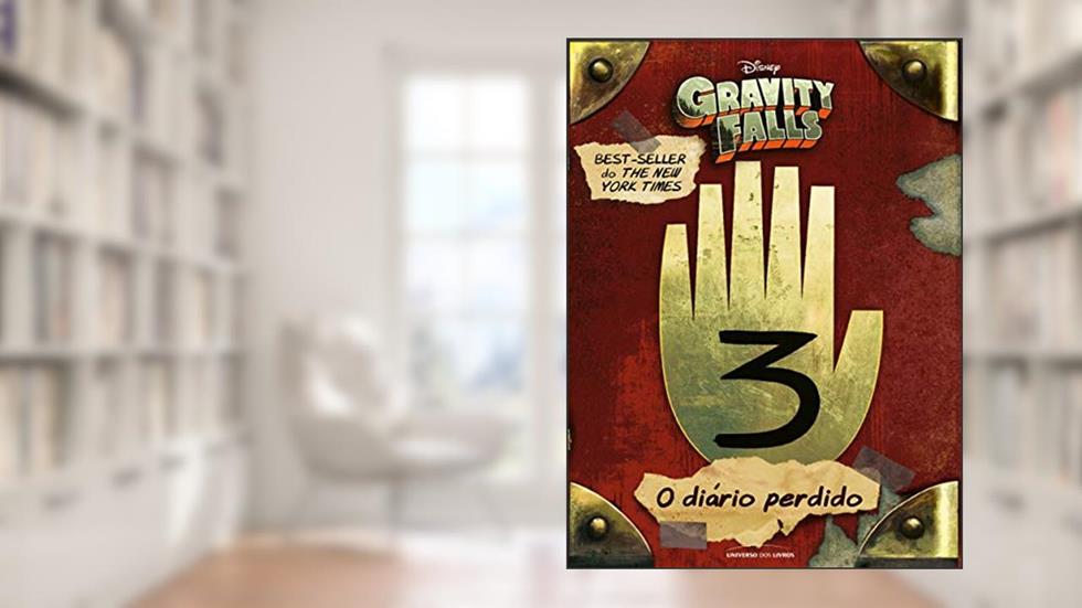O diário perdido de Gravity falls, do autor Alex Hirsch