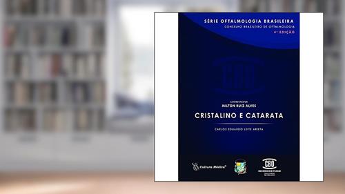 Capa de Cristalino e Catarata, do autor Carlos Eduardo Leite Arieta
