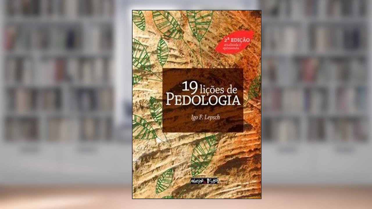 19 Lições de Pedologia, do autor Igo F. Lepsch