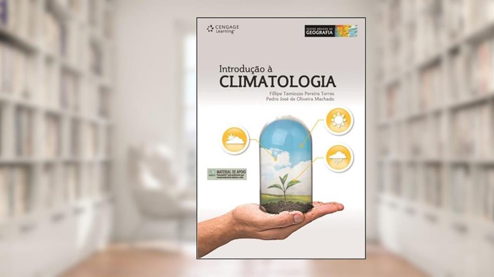 Introdução à climatologia, do autor Fillipe Torres; Paulo Machado