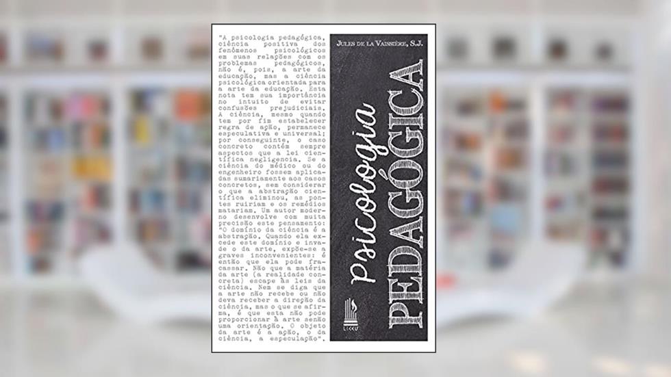 Psicologia Pedagógica, do autor S.j. Jules De La Vaissiàre
