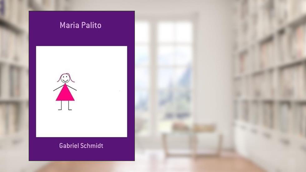 Maria Palito, do autor Gabriel Schmidt