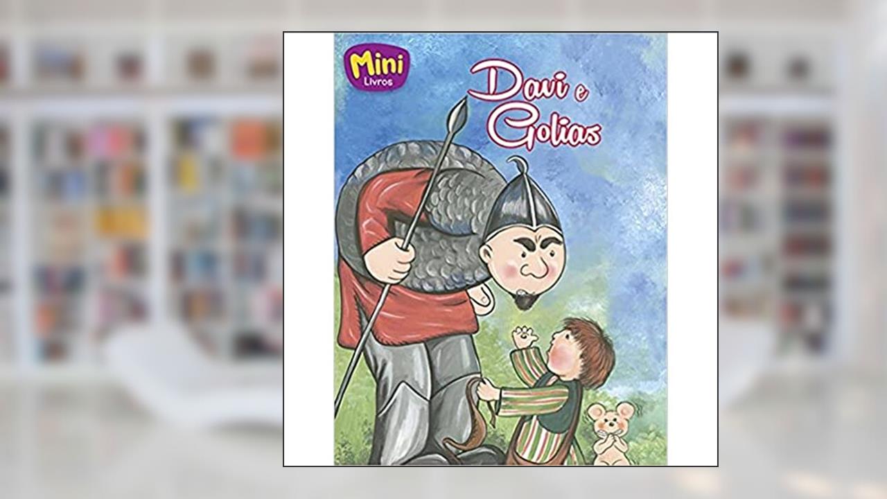 Davi e Golias - Coleção Mini-Bíblicos, do autor Cristina Marques
