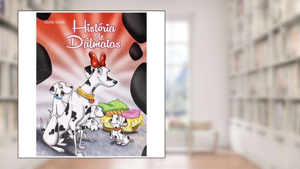 Mini - Clássicos: História de Dálmatas, do autor Roberto Belli