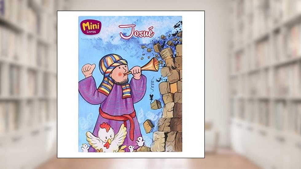 Josué - Coleção Mini-Bíblicos, do autor Cristina Marques