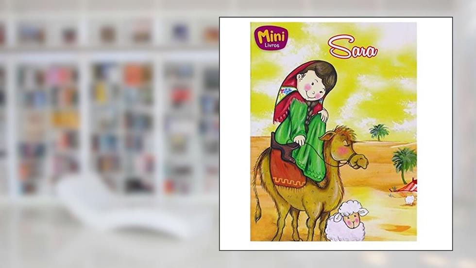 Sara - Coleção Mini-Bíblicos, do autor Cristina Marques