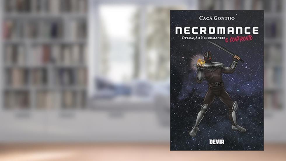Operação Necromance: o Confronto, do autor Cacá Gontijo