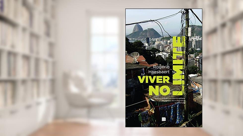 Viver no limite, do autor Rogerio Haesbaert