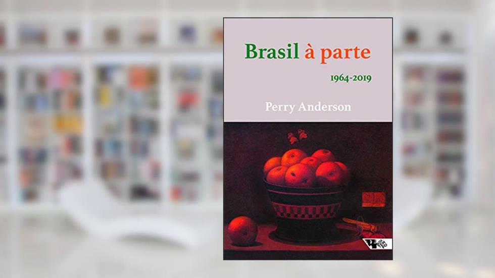 Brasil à Parte, do autor Perry Anderson