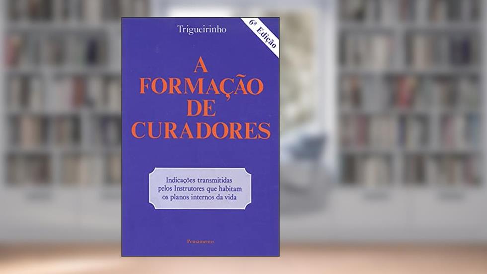 A Formação de Curadores, do autor Trigueirinho