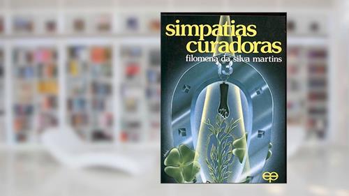 Capa de Simpatias Curadoras, do autor Filomena da Silva Martins