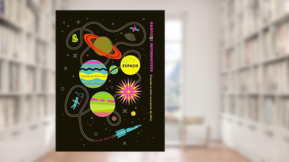 Gráficos Informativos. Espaço, do autor Simon Rogers