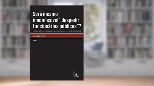 Capa de Será mesmo inadmissível, do autor Miguel Lucas Pires