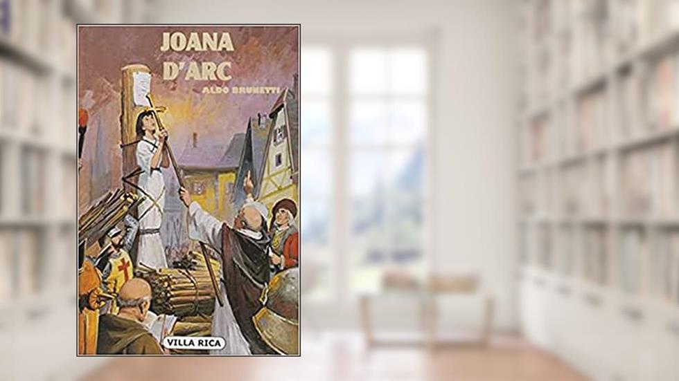 Joana D'Arc, do autor Aldo Brunetti