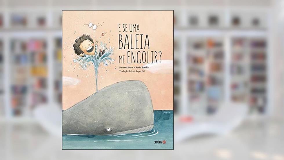 E se uma baleia me engolir?, do autor Susanna Isern